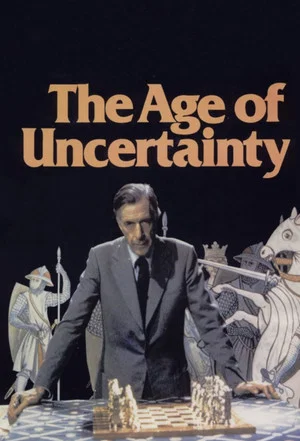 Постер: The Age of Uncertainty