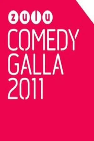 Постер: Zulu Comedy Galla 2011