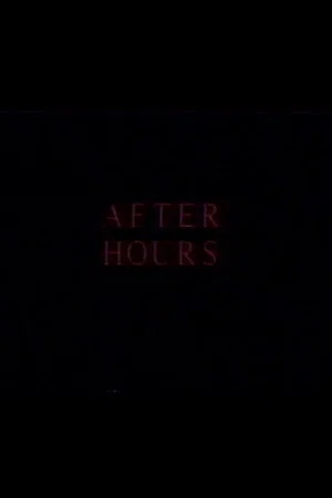 Постер: After Hours