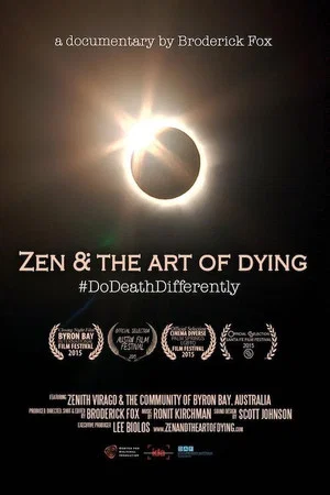 Постер: Zen & the Art of Dying