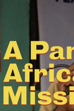 Постер: A Pan-African Mission