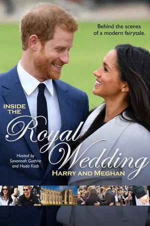 Постер: Inside the Royal Wedding: Harry and Meghan