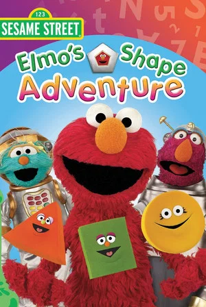 Постер: Sesame Street: Elmo's Shape Adventure