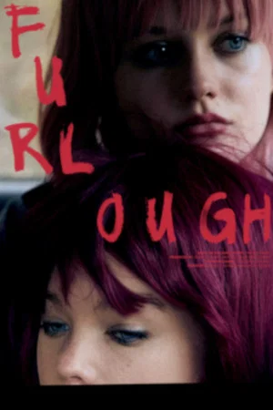Постер: Furlough