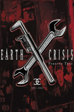 Постер: Earth Crisis: 1991-2001