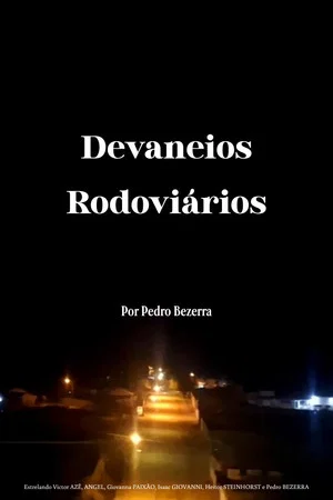 Постер: Devaneios Rodoviários