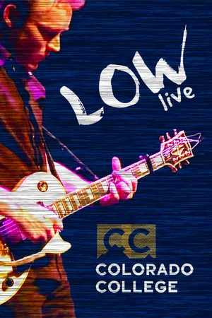 Постер: Low: Live At Colorado College