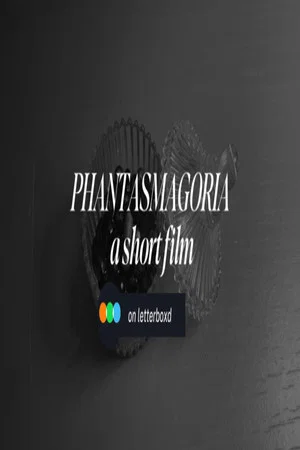Постер: Phantasmagoria