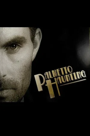 Постер: Palmetto Haunting