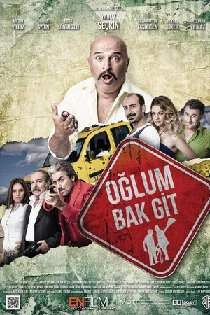 Постер: Oğlum Bak Git