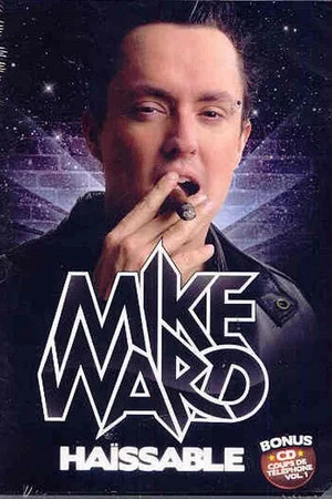 Постер: Mike Ward : Despicable