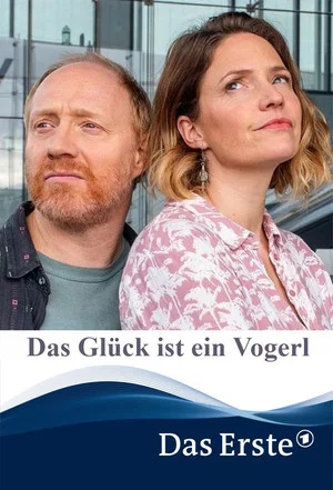 Постер: Das Glück ist ein Vogerl