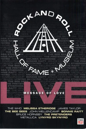 Постер: Rock and Roll Hall of Fame Live - Message of Love