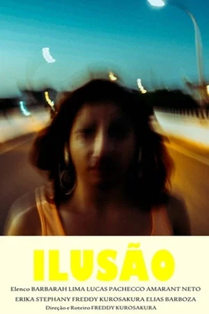 Постер: Ilusão