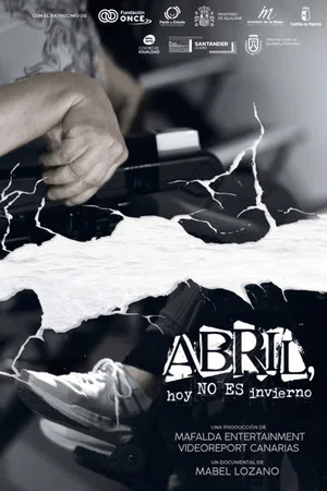 Постер: Abril, It's Not Winter Today