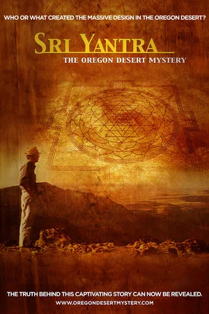 Постер: Sri Yantra: The Oregon Desert Mystery