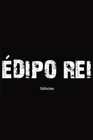 Постер: Édipo Rei - Leitura Encenada