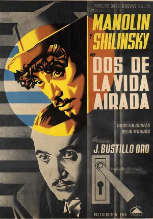 Постер: Dos de la vida airada