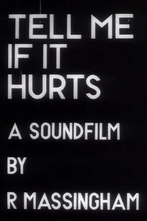 Постер: Tell Me If It Hurts