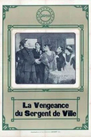 Постер: La Vengeance du sergent de la ville