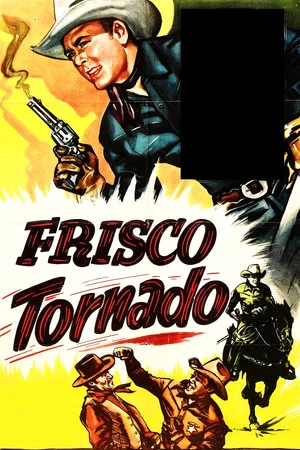 Постер: Frisco Tornado