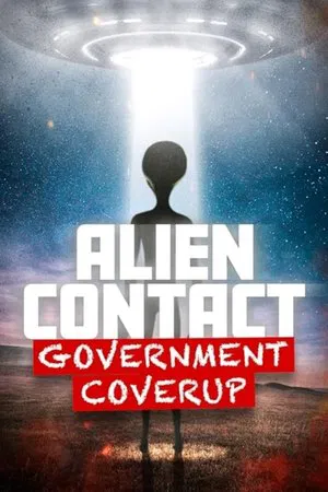 Постер: Alien Contact: Government Coverup