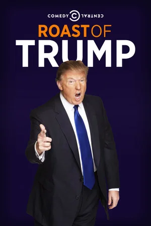 Постер: Comedy Central Roast of Donald Trump