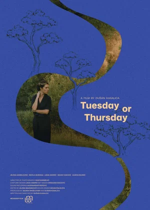 Постер: Tuesday or Thursday