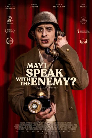 Постер: May I Speak with the Enemy?