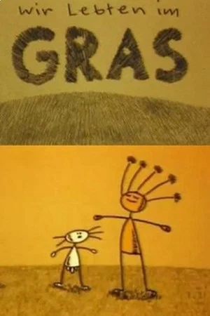 Постер: We Lived in Grass