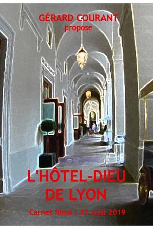 Постер: L'Hôtel-Dieu de Lyon