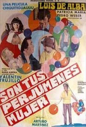 Постер: Son tus perjúmenes mujer