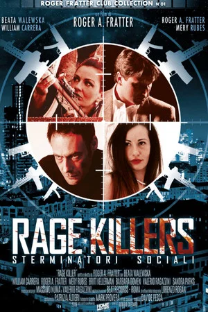 Постер: Rage Killers - Sterminatori sociali
