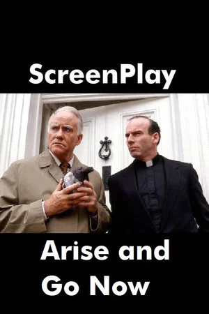 Постер: Arise and Go Now