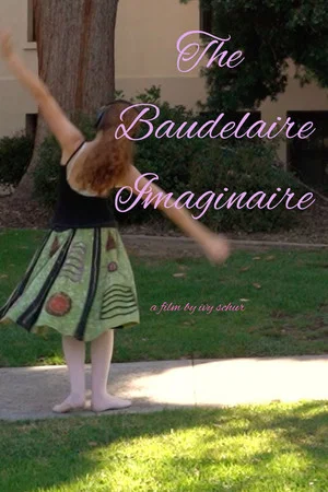 Постер: The Baudelaire Imaginaire