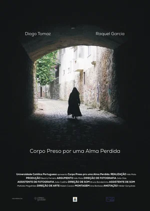 Постер: Corpo Preso por uma Alma Perdida