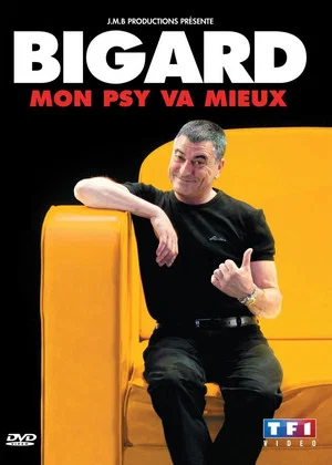 Постер: Bigard - Mon Psy Va Mieux