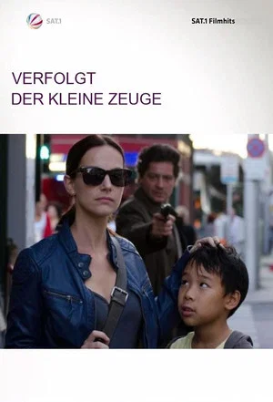 Постер: Verfolgt - Der kleine Zeuge
