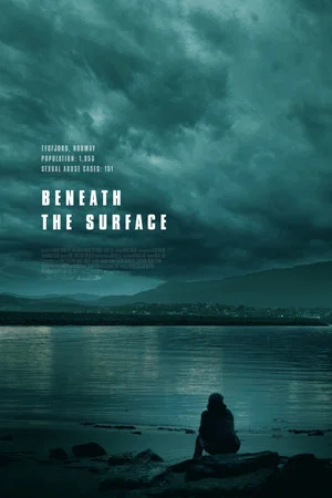 Постер: Beneath the Surface