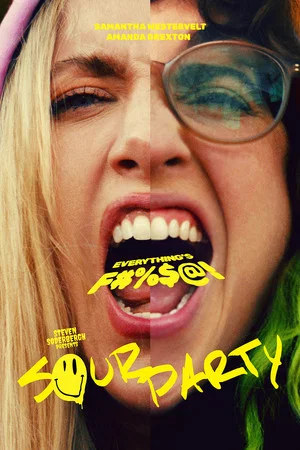 Постер: Sour Party