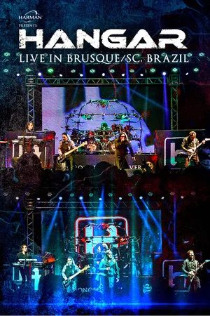 Постер: Hangar Live In Brusque/SC, Brazil