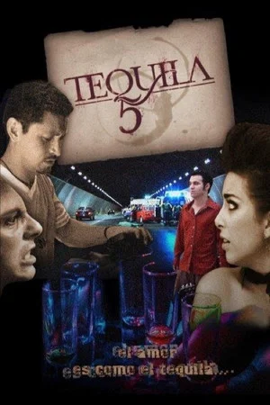 Постер: Tequila 5