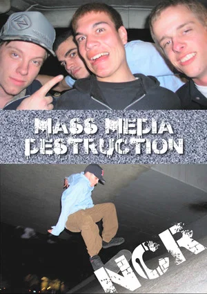 Постер: NCR: Mass Media Destruction