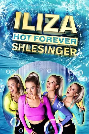 Постер: Iliza Shlesinger: Hot Forever