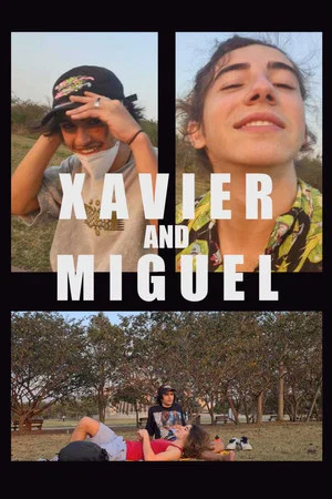Постер: Xavier and Miguel