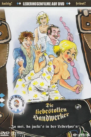 Постер: Semmel, Wurst und Birkenwasser - Die liebestollen Handwerker