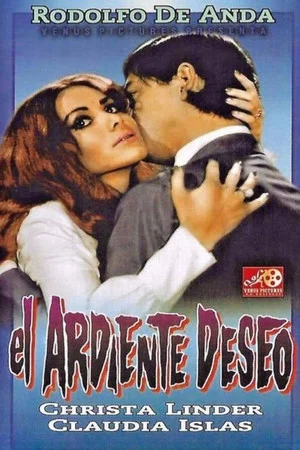 Постер: El ardiente deseo