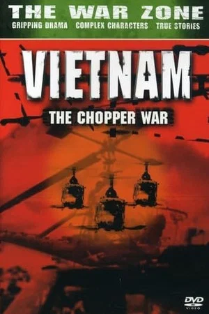 Постер: Vietnam - The Chopper War