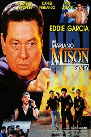 Постер: NBI: The Mariano Mison Story