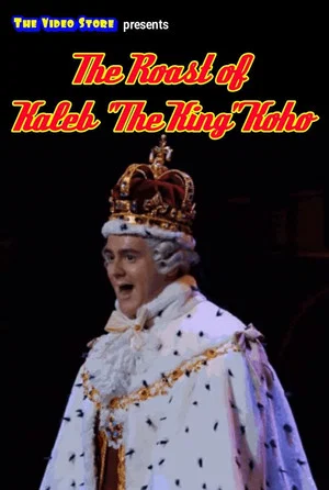 Постер: The Roast of Kaleb Koho